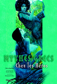 MYTHES GRECS                                                    Chez les Hros