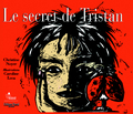 Secret de Tristan (Le)