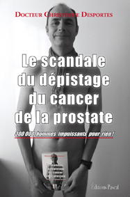 Scandale du dépistage du cancer de la prostate (Le)