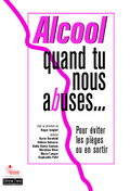 Guide Alcool, quand tu nous abuses...